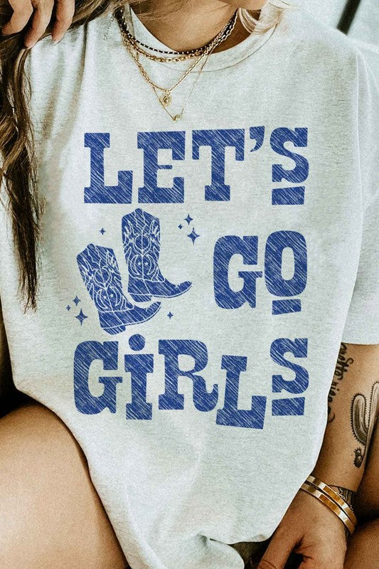 Let's Go Girls Tee