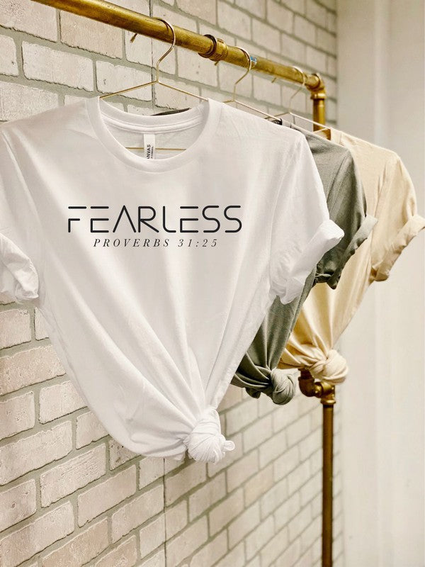 Fearless, Proverbs 31:25 Tee