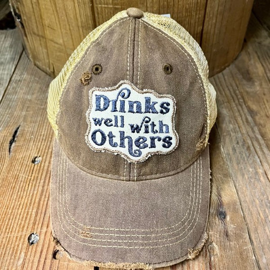 Drinks Well With Others Hat