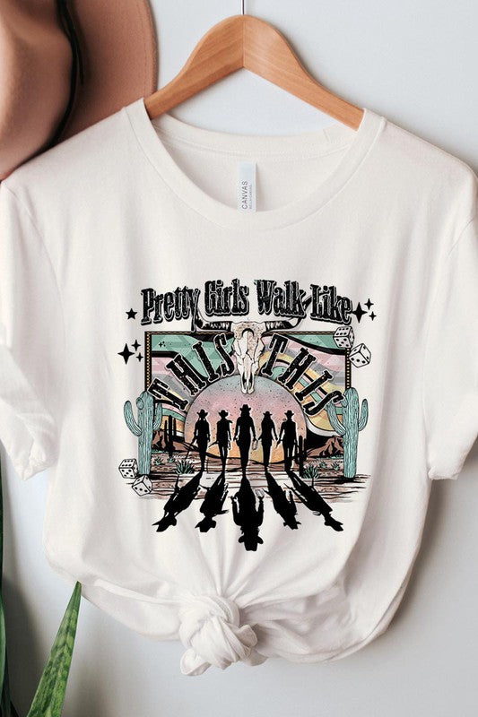 Pretty Girls Walk Like This Tee