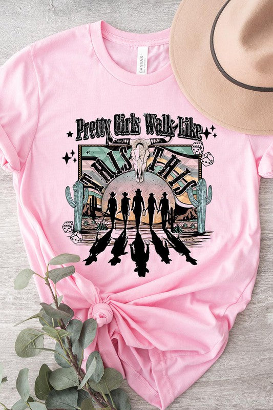 Pretty Girls Walk Like This Tee