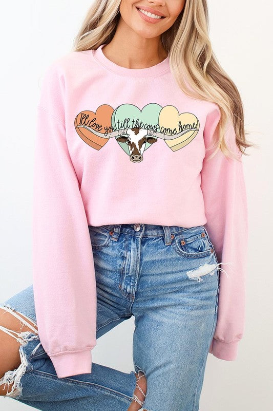 Love You Til The Cows Crewneck Sweatshirt