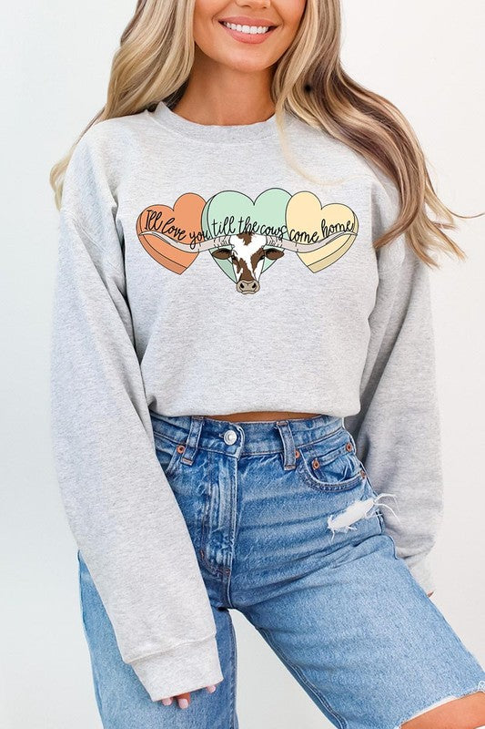 Love You Til The Cows Crewneck Sweatshirt