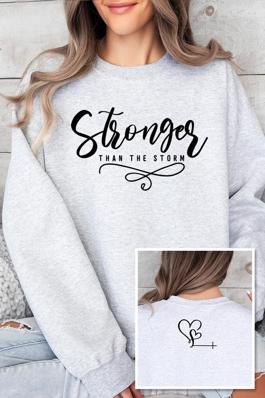 Stronger Than The Storm Sweatshirt