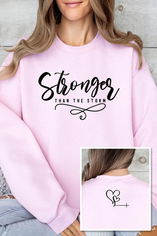 Stronger Than The Storm Sweatshirt