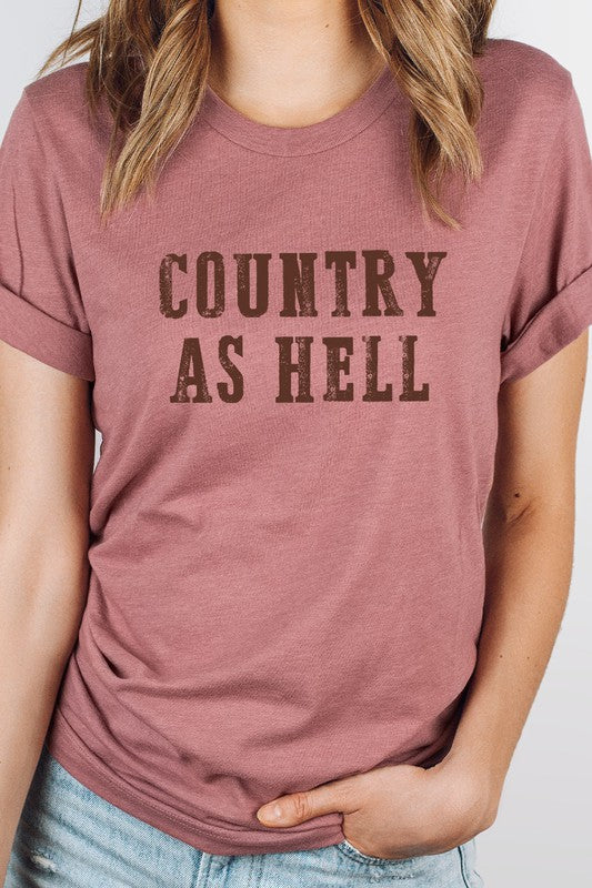 Country As Hell Tee