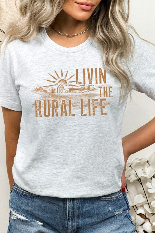 Livin The Rural Life Tee