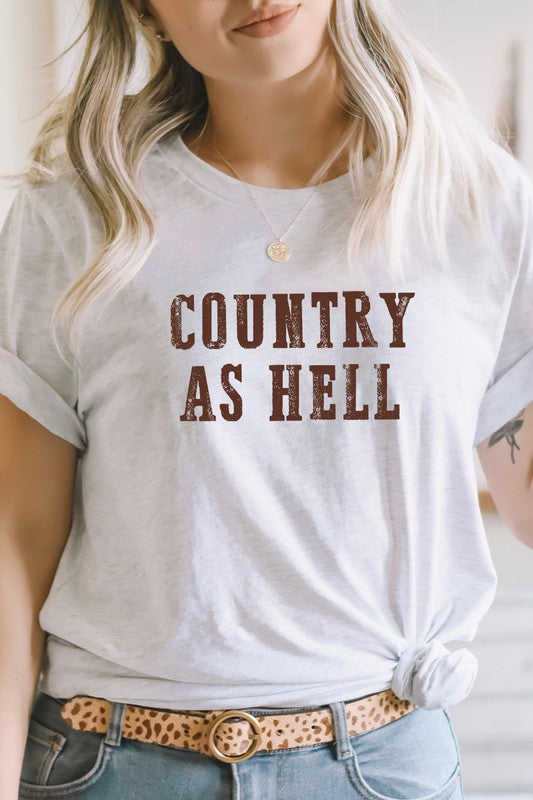 Country As Hell Tee