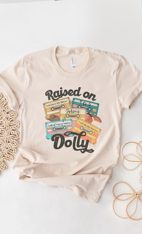 Raised On Dolly Tee