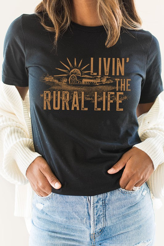 Livin The Rural Life Tee